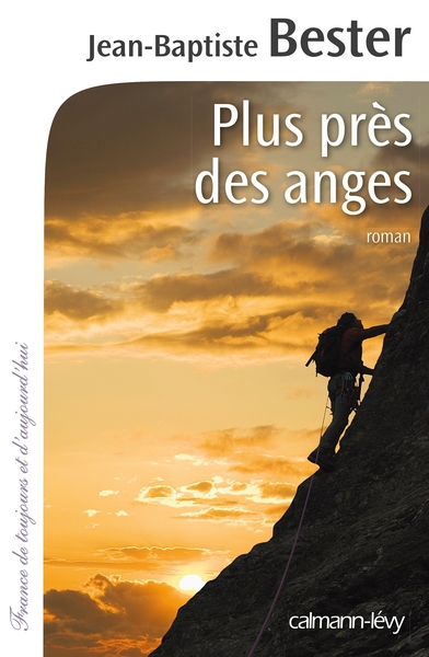 Plus près des anges - Jean-Baptiste Bester