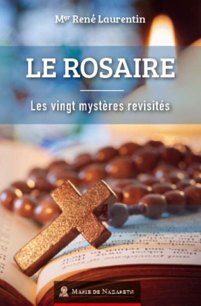 Le Rosaire - les 20 Mystères revisités