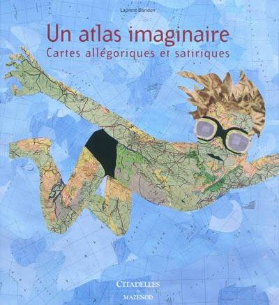 Un atlas imaginaire Cartes Allego et Satari