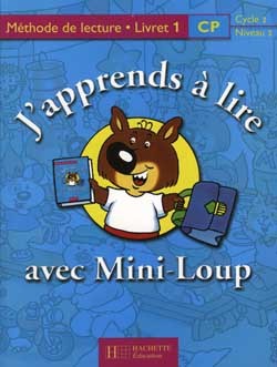 J'Apprends À Lire Avec Mini-Loup Cp - Livret 1 Broché - Ed.2000, Cp, Cycle 2, Niveau 2