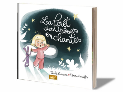 La forêt des rêves enchantés (Livre souple) - Cécile Lamare