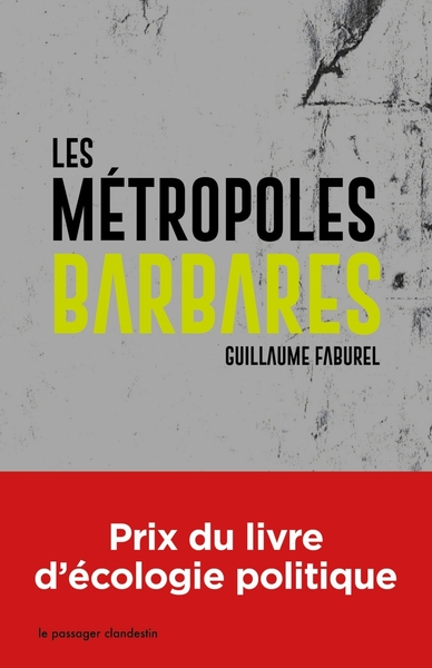 Les métropoles barbares - poche