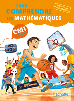 Pour Comprendre Les Mathématiques Cm1 - Livre Élève - Ed. 2016