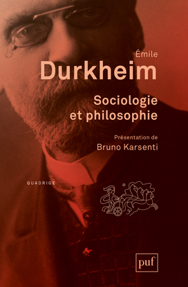 Sociologie Et Philosophie, Préface De Bruno Karsenti