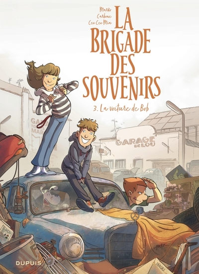 La brigade des souvenirs Volume 3