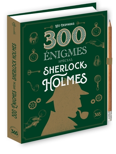 300 énigmes spécial Sherlock Holmes