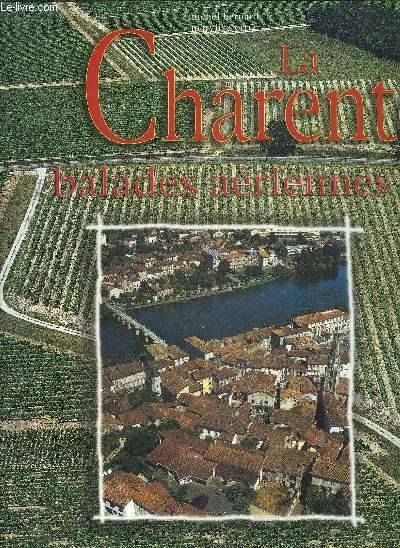 La Charente - Balades Aériennes, Balades Aériennes