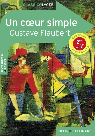 Un Coeur Simple - Gustave Flaubert