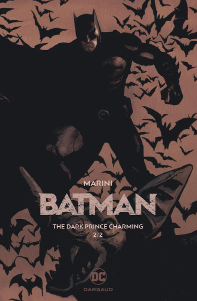 Batman - The Dark Prince Charming Volume 2