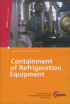 Containment of refrigeration equipment