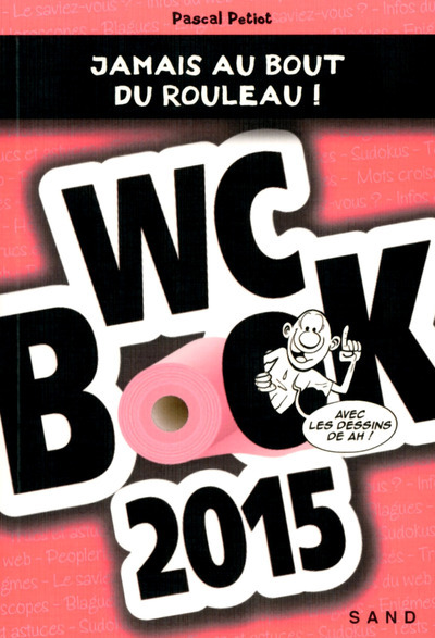 Wc Book 2015 - Jamais au bout du rouleau !