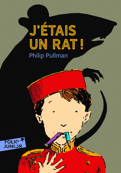 J'étais un rat ! - Philip Pullman