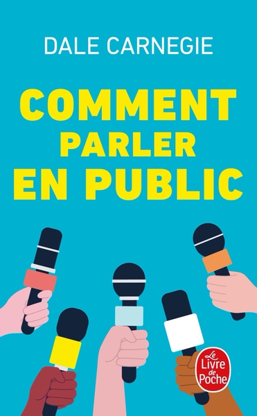 Comment parler en public - Dale Carnegie