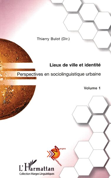 Perspectives en sociolinguistique - Volume 1 - Thierry Bulot