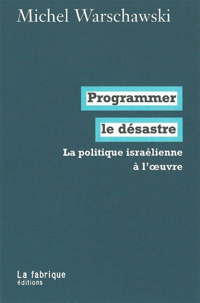 Programmer le désastre