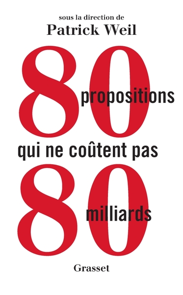 80 propositions qui ne coûtent pas 80 milliards