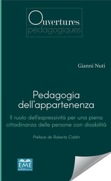 Pedagogia Dell'appartenenza, Il Ruolo Dell'espressività Per Una Piena Cittadinanza Delle Persone Con Disabilità