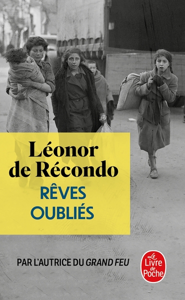 Rêves oubliés - Léonor de Récondo