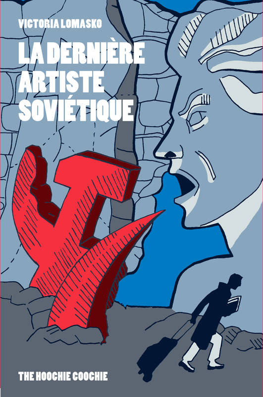 La Dernière Artiste soviétique