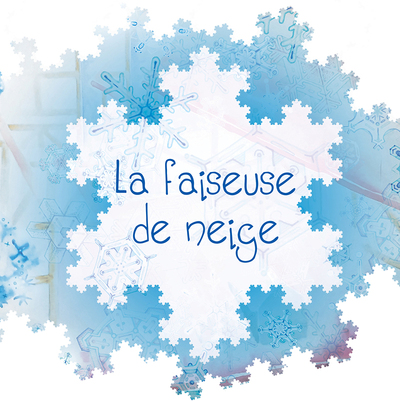 1 - La faiseuse de neige