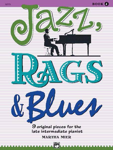 Jazz, Rags & Blues 4 - Martha Mier