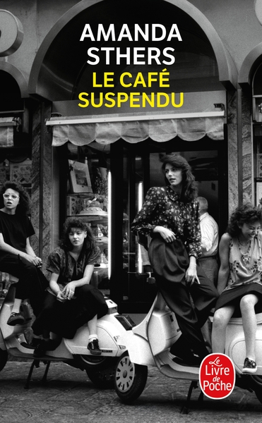 Le Café suspendu - Amanda Sthers