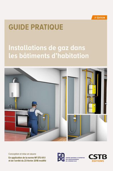 Installations de gaz dans les bâtiments d'habitation - Michel Hubert