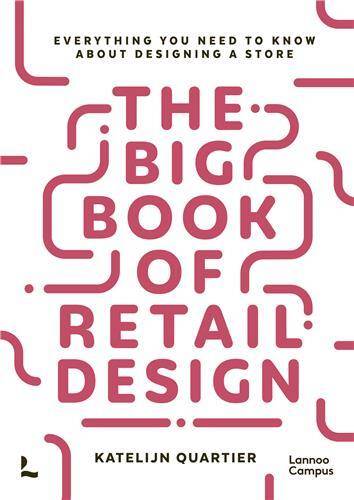 The Big Book of Retail Design /anglais