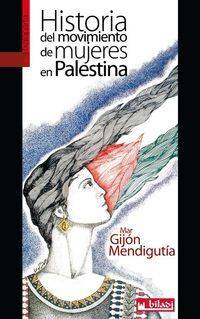 Historia Del Movimiento De Mujeres En Palestina