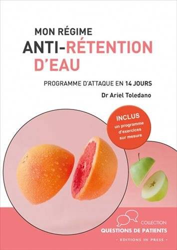 Mon Régime Anti-Rétention D'Eau / Programme D'Attaque En 14 Jours