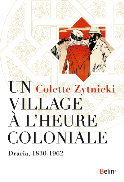 Un village à l'heure coloniale