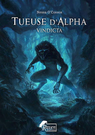 Tueuse d'alpha Volume 1 - Nessa O'CONNOR