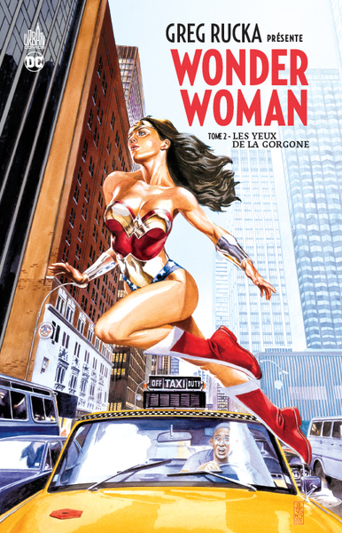 Greg Rucka présente Wonder Woman Volume 2