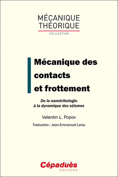 Mécanique des contacts et frottement