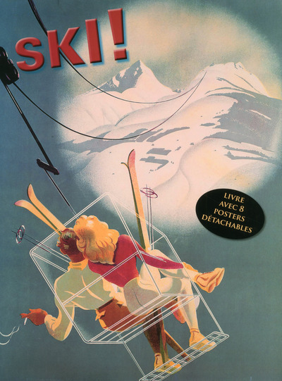 Ski ! Livre avec 8 posters détachables publicitaires rétro