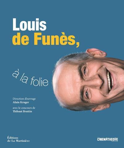 Louis de Funès, à la folie