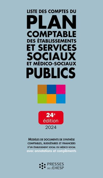 Liste des comptes du plan comptable des établissements et services sociaux et médico-sociaux publics