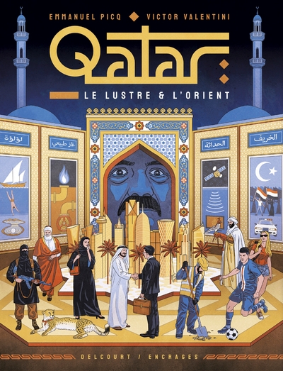 One-Shot - Qatar, le Lustre et l'Orient