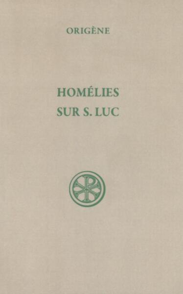 Homelies Sur S. Luc