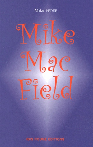 [1] - Mike Mac Field