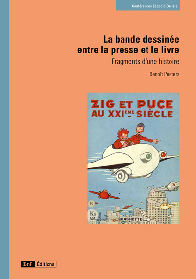 La bande dessinée entre la presse et le livre - Benoît Peteers