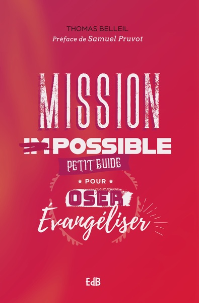 Mission possible - Thomas Belleil