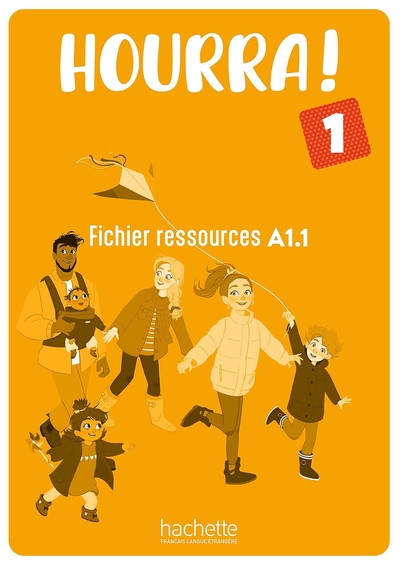 Hourra ! 1 - Fichier ressources