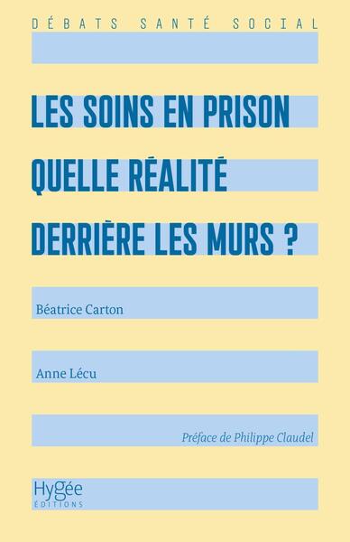 Les soins en prison