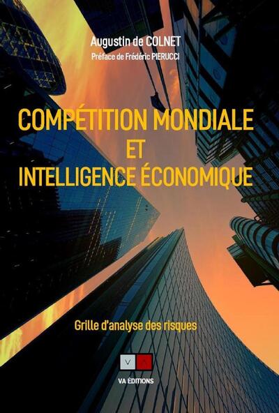 Compétition mondiale et intelligence économique