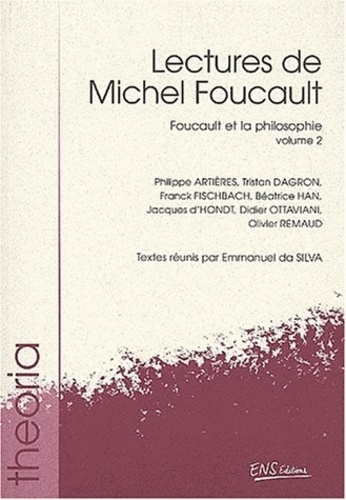 Lectures de Michel Foucault Volume 2