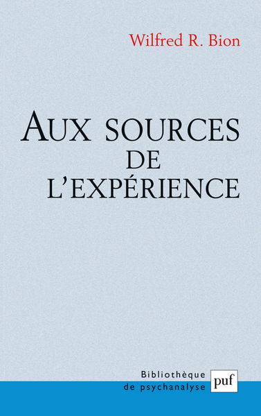 Aux Sources De L'Experience