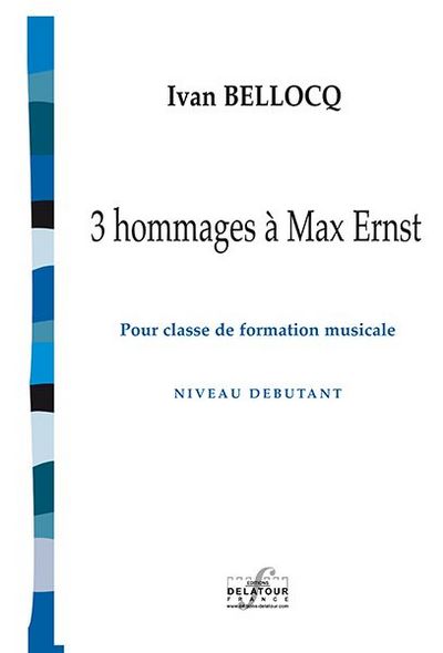 3 Hommages A Max Ernst Pour Classe De Fm