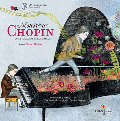 1 - Monsieur Chopin ou le voyage de la note bleue 