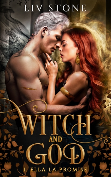 Witch and God Volume 1 - Liv Stone